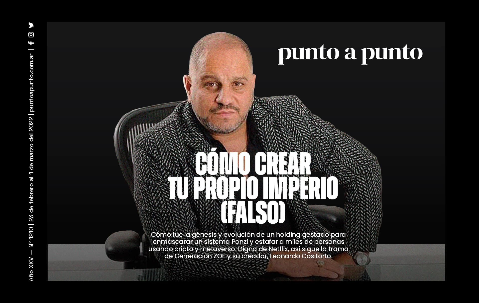Edición 1210: Cómo crear tu propio imperio (falso)