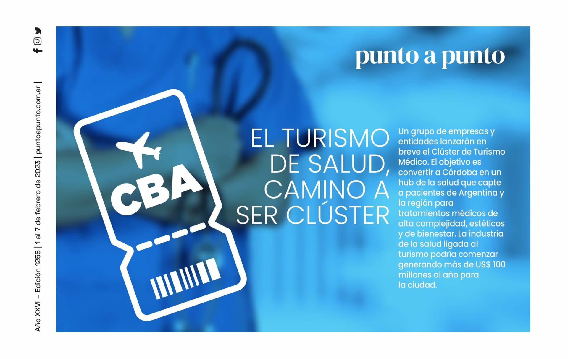 Edición 1258: El turismo de salud, camino a ser Clúster