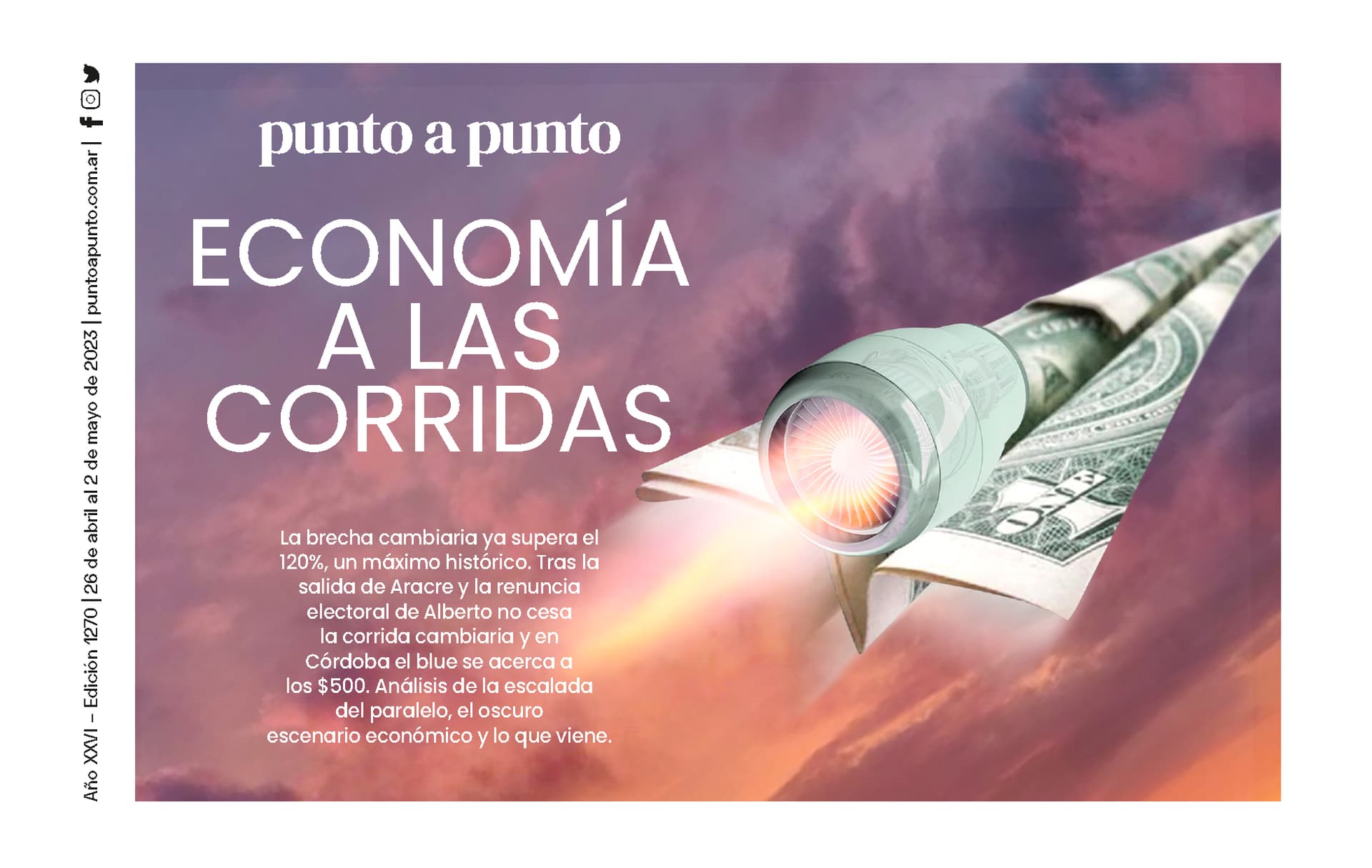 Edición 1270: Economía a las corridas