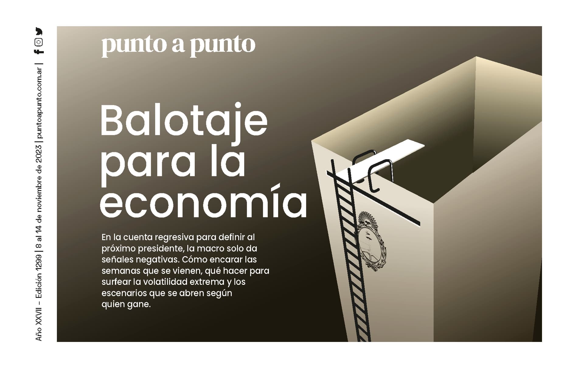 Edición 1299: Balotaje para la economía